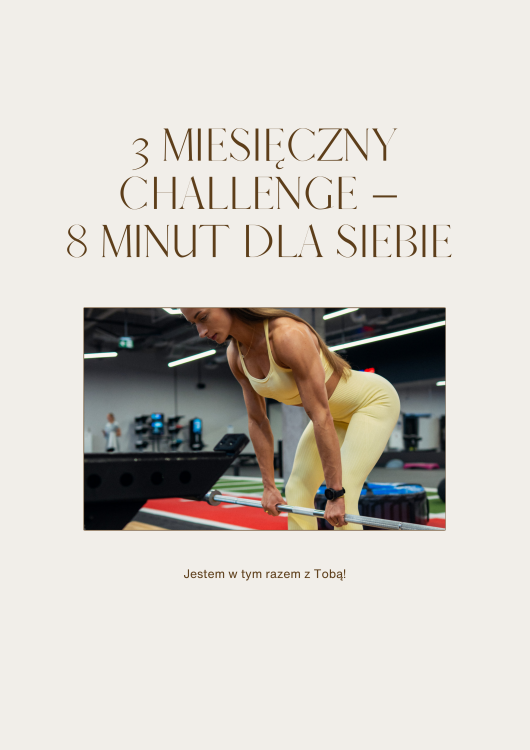 3-miesięczny challenge – 8 minut dla siebie